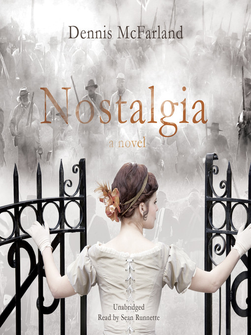 Title details for Nostalgia by Dennis McFarland - Available